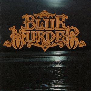 Blue Murder - Blue Murder