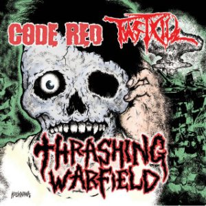 Code Red / Fastkill - Thrashing Warfield