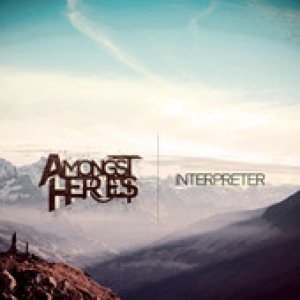 Amongst Heroes - Interpreter