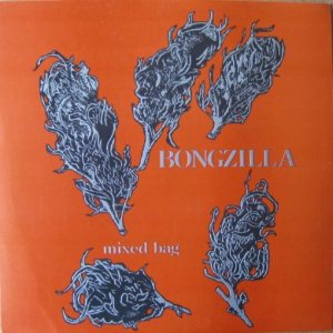 Bongzilla - Mixed Bag