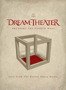 Dream Theater - Breaking the Fourth Wall