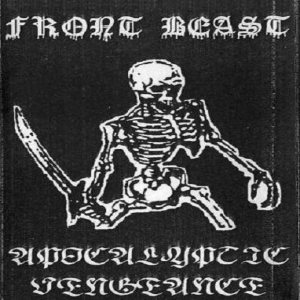 Front Beast - Apocalyptic Vengeance