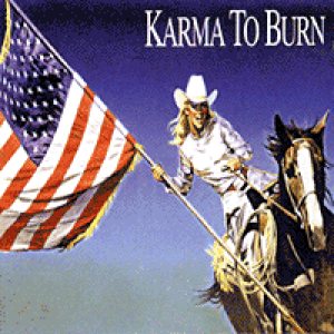 Karma to Burn - Wild Wonderful Purgatory