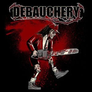 Debauchery - Schools Out