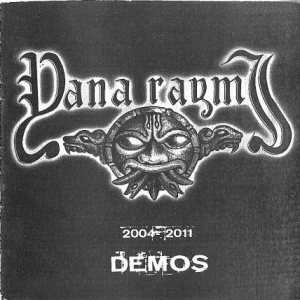 Yana Raymi - Demos 2004 - 2011