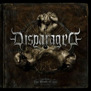 Disparaged - The Wrath of God