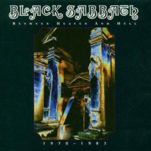 Black Sabbath - Between Heaven & Hell: 1970-1983