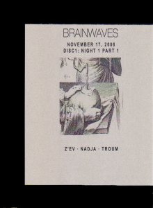 Nadja - Brainwaves Festival: Night 1 - Part 1