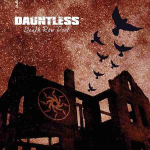 Dauntless - Death Row Poet