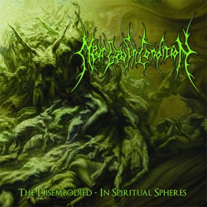 Near Death Condition - The Disembodied - in Spiritiual Spheres