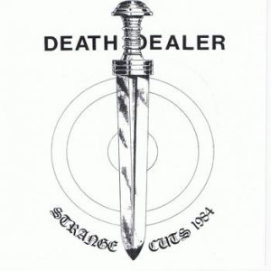 Death Dealer - Strange Cuts 1984