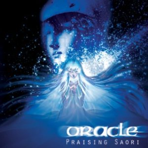 Oracle - Praising Saori