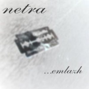 Netra - Emlazh