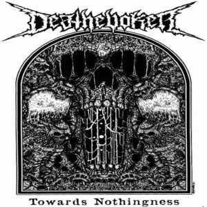 Deathevoker - Towards Nothingness