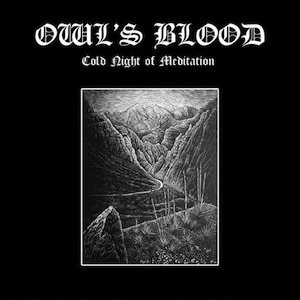 Owl's Blood - Cold Night of Meditation