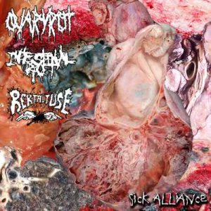 Intestinal Rot / Ovaryrot - Sick Alliance