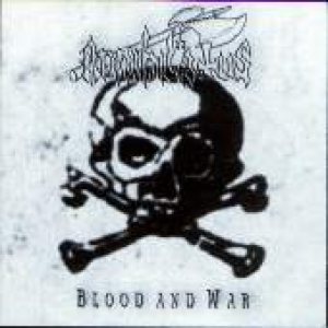 Annihilatus - Blood and War