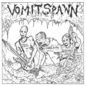 Vomit Spawn / Magrudergrind - Live? / Not a Happy Meal...