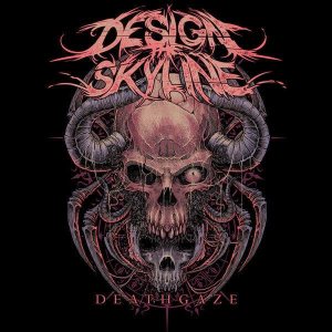 Design the Skyline - Deathgaze