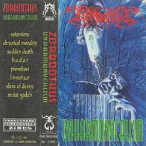 Zorboothus - Unharmonycalism