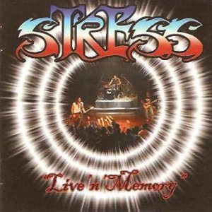 Stress - Live 'n' Memory