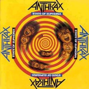 Anthrax - State Of Euphoria