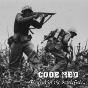 Code Red - Buried in the Battlefield