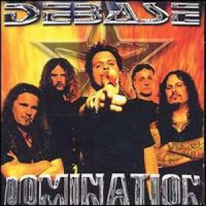 Debase - Domination