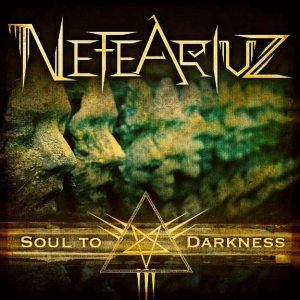 NefeariuZ - Soul to Darkness
