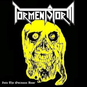 Tormentstorm - Into the Ominous Door