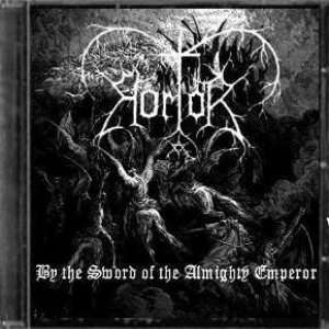 Hortor - By the Sword of the Almighty Emperor