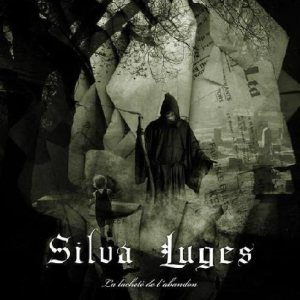 Silva Luges - La lâcheté de l'abandon