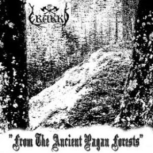 Erakko - From the Ancient Pagan Forests