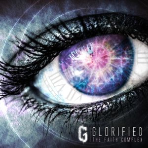 Glorified! - The Faith Complex
