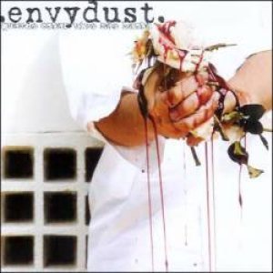 Envydust - Quando Estar Vivo Não Basta
