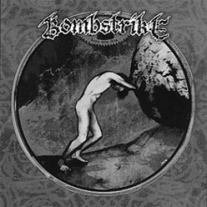Bombstrike - Born into This