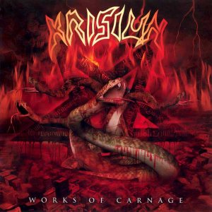Krisiun - Works of Carnage