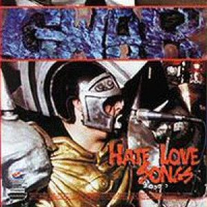 Gwar - Hate Love Songs/Penguin Attack
