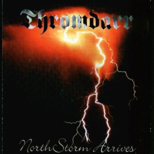 Thromdarr - NorthStorm Arrives