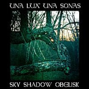 Sky Shadow Obelisk - Una Lux Una Sonas