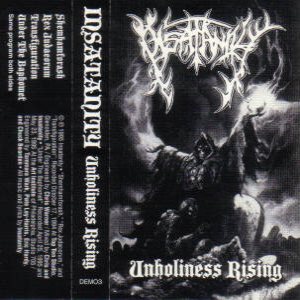 Insatanity - Unholiness Rising