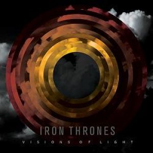 Iron Thrones - Visions of Light