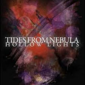 Tides from Nebula - Hollow Lights