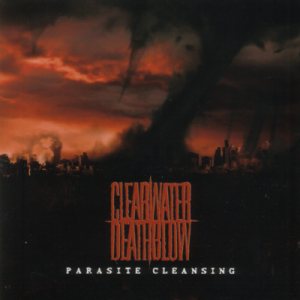 Clearwater Deathblow - Parasite Cleansing