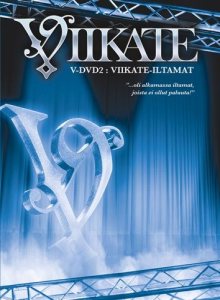 Viikate - V-DVD 2: Viikate-iltamat