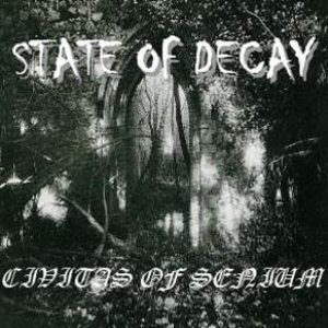 State of Decay - Civitasof Senium