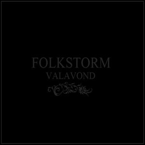 Folkstorm - Valavond