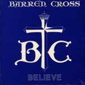 Barren Cross - Believe