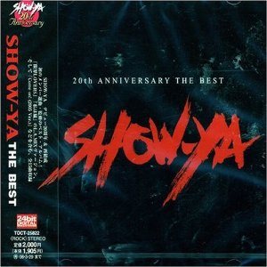 Show-Ya - Show-Ya 20th Anniversary the Best