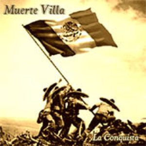Muerte Villa - La Conquista
